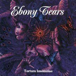Ebony Tears : Tortura Insomniae